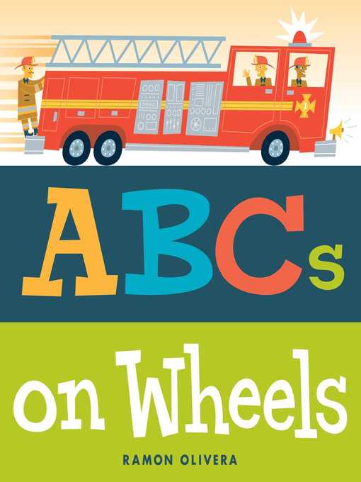 Title details for ABCs on Wheels by Ramon Olivera - Wait list